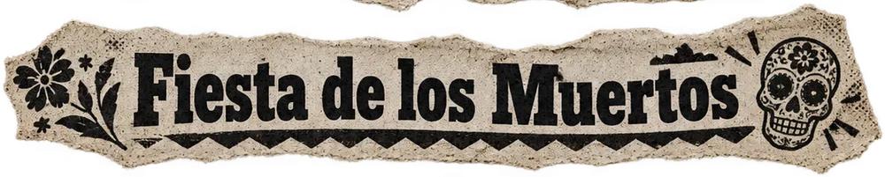 Fiesta de los Muertos